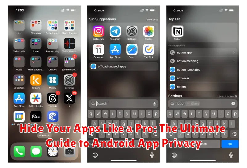 Hide Your Apps Like a Pro: The Ultimate Guide to Android App Privacy