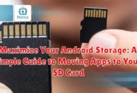 Maximize Your Android Storage: A Simple Guide to Moving Apps to Your SD Card