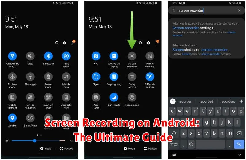 Screen Recording on Android: The Ultimate Guide