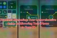 Seamless Streaming: Your Comprehensive Guide to Mirroring Your iPhone to Your TV