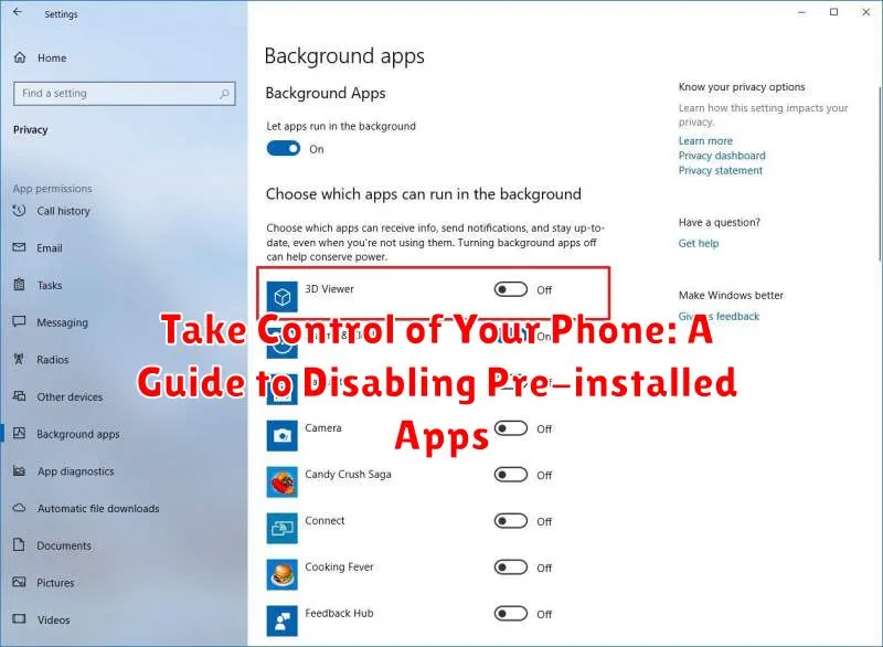 Take Control of Your Phone: A Guide to Disabling Pre-installed Apps