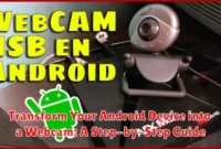 Transform Your Android Device into a Webcam: A Step-by-Step Guide
