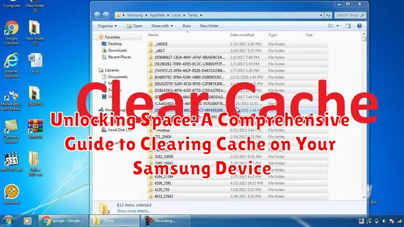 Unlocking Space: A Comprehensive Guide to Clearing Cache on Your Samsung Device